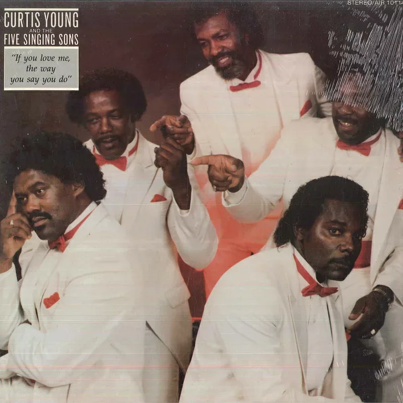 【新品】米LP Curtis Young & The Five Singin If You Love Me The Way You Say You Do AIR10114 Gospel AIR Records & /00260