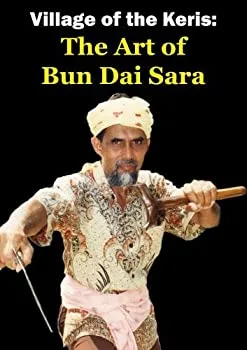 【中古】【輸入品・未使用】Village Of The Keris: The Art of Bun Dai Sara