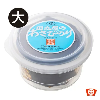 【 わさびのりカップ 大】静岡田丸屋本店 【国産】土産 ごはん 名産 佃煮 のり佃煮 ご飯のお供 わさび 海苔 わさびの入った海苔の佃煮 おすすめご飯のお供