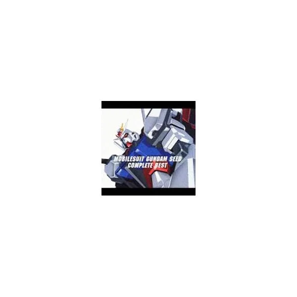 アニメ/「機動戦士ガンダムSEED」COMPLETE BEST 限定盤