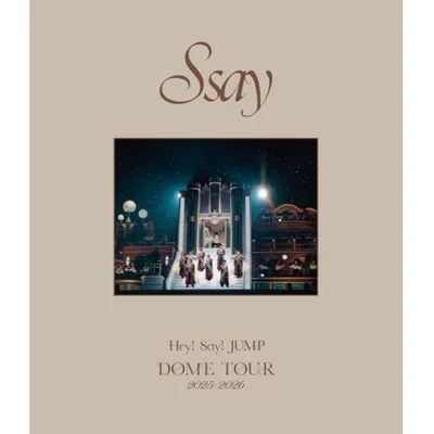 ▼BD/Hey! Say! JUMP/Hey! Say! JUMP DOME TOUR 2025-2026 S say(Blu-ray) (通常盤)