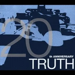 TRUTH ~20th ANNIVERSARY~