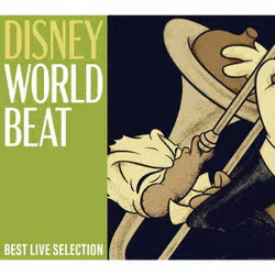 DISNEY WORLD BEAT BEST LIVE SELECTION